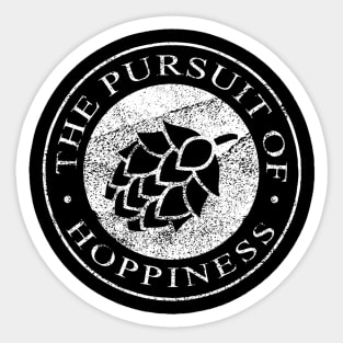 The Pursuit of Hoppiness Home Brewing Craft Beer Brew Gift Sticker